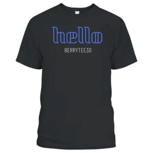 Hello berrytee3d T-Shirt